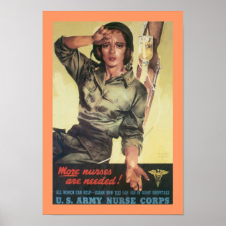 More Nurses Are Needed! Poster