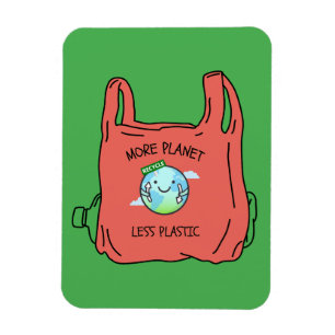 More Planet Less Plastic Earth Day Magnet