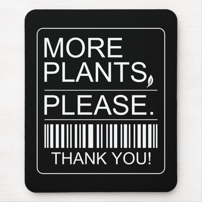 More Plants Please Indoor Plant Lover Gift Mouse Mat (Front)