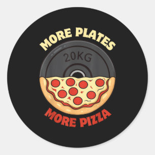 More Plates More Zza - Weightlifting Gym Zza Worko Classic Round Sticker