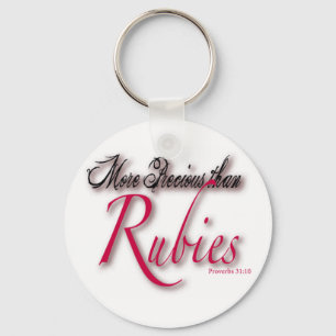 More Precious Than Rubies KeyChain