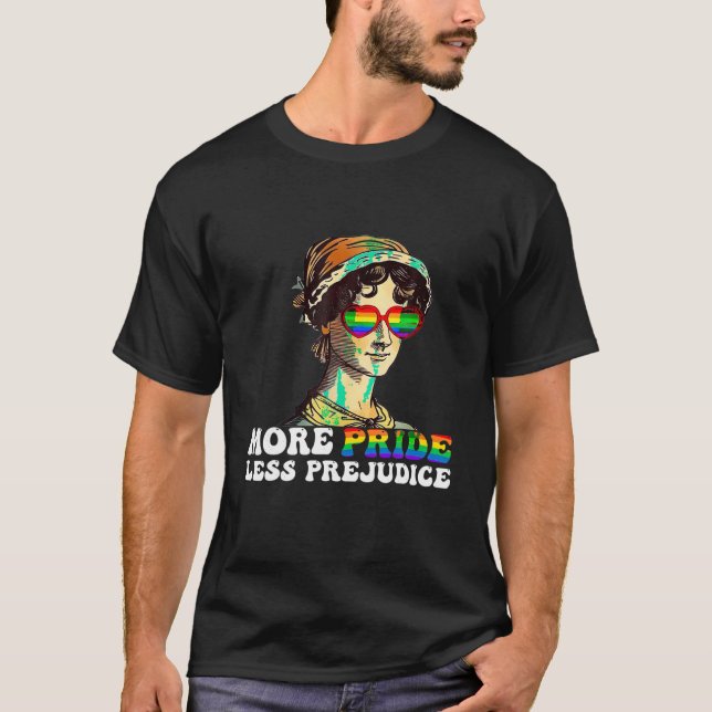 More Pride Less Prejudice Lgbt Gay Proud Ally Prid T-Shirt (Front)