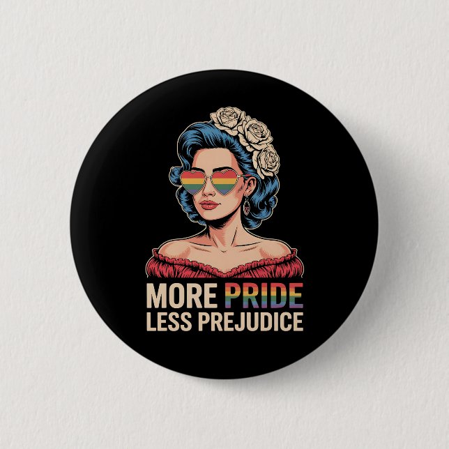 More Pride Less Prejudice LGBTQ Pride Ally Rainbow 6 Cm Round Badge (Front)