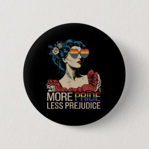 More Pride Less Prejudice Pride Month Lgbtq 6 Cm Round Badge
