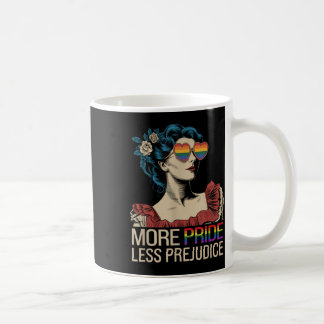More Pride Less Prejudice Pride Month Lgbtq Coffee Mug