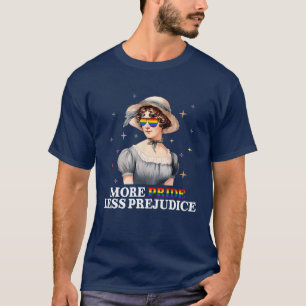 More Pride Less Prejudice Rainbow LGBT Gay Lesbian T-Shirt