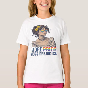 More Pride Less Prejudice T-Shirt