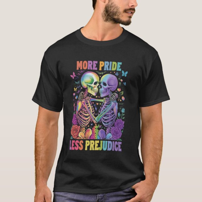 More Pride Less Prejudice T-Shirt (Front)