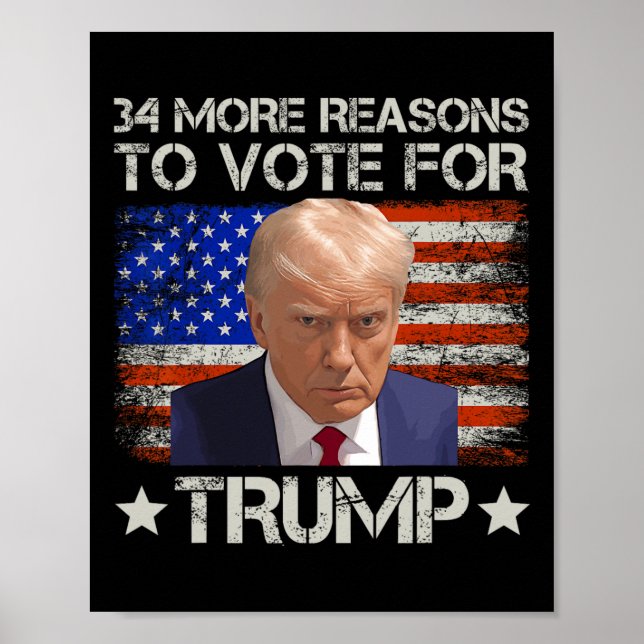  More Reasons To Vote For Trump  Poster (Front)
