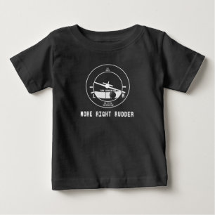 More Right Rudder Cfi Flight Instructor Pilot Gift Baby T-Shirt