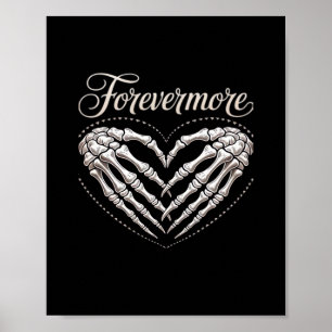 More Skeleton Hands Heart Gothic Halloween Poster