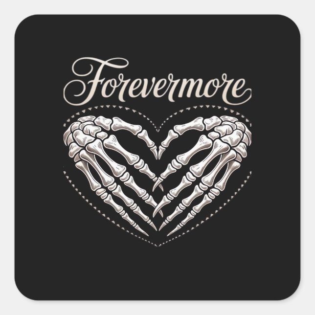 More Skeleton Hands Heart Gothic Halloween Square Sticker (Front)