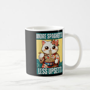 More Spaghetti Less Upsetti Funny Cat Eats Spaghet Coffee Mug