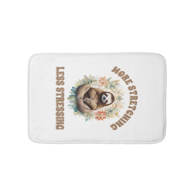 More Stretching Less Stressing Sloth Bath Mat (Front)