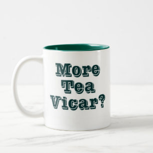 More tea Vicar Two-Tone Coffee Mug