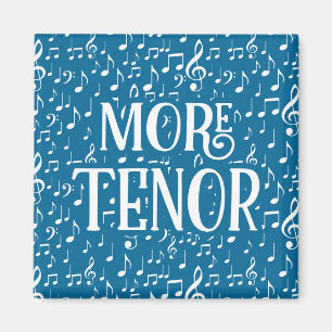 More Tenor - Blue White Singer Magnet