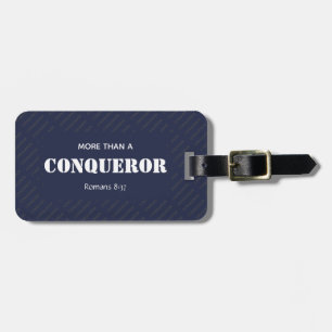 MORE THAN A CONQUEROR Motivational Christian Luggage Tag