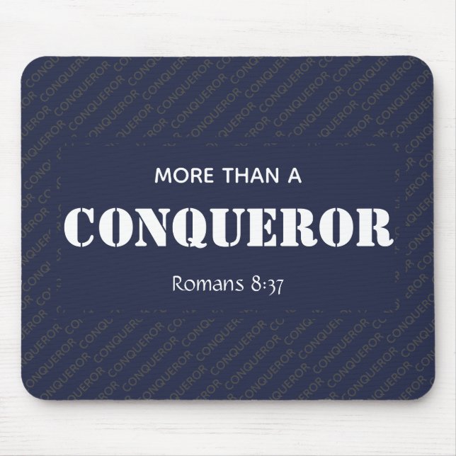 MORE THAN A CONQUEROR Motivational Christian Mouse Mat (Front)