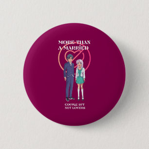More Than a Married Couple, But Not Lovers 6 Cm Round Badge