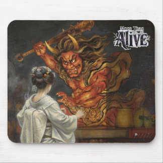 More Than Alive Mousepad