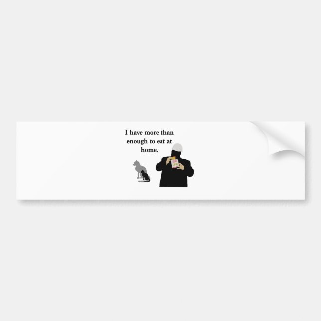 More than Enough to Eat Bumper Sticker (Front)