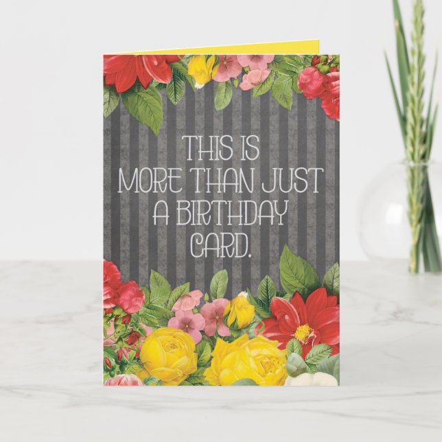 “More Than Just a Birthday Card” Funny Card (Front)