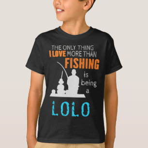 More Than Love Fishing Lolo Filipino Grandpa T-Shirt