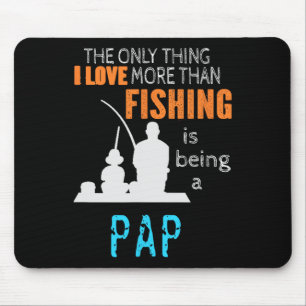 More Than Love Fishing Pap Special Grandpa Mouse Mat