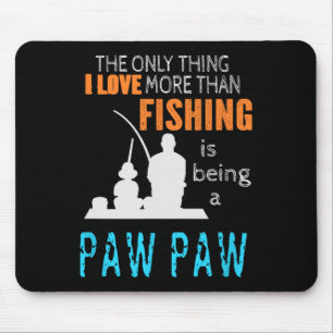 More Than Love Fishing Paw Paw Special Grandpa Mouse Mat