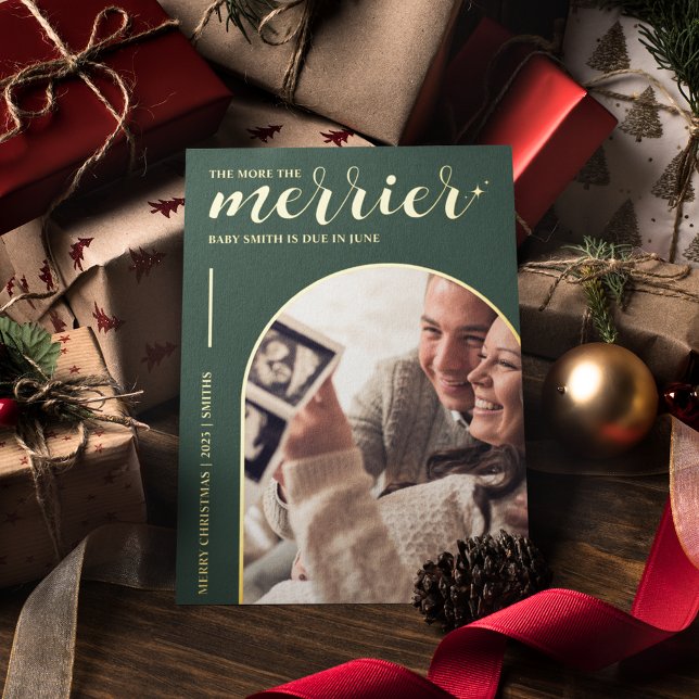 More the Merrier Green Gold Christmas Pregnancy Foil Holiday Card (The more the merrier Christmas Pregnancy Announcement )