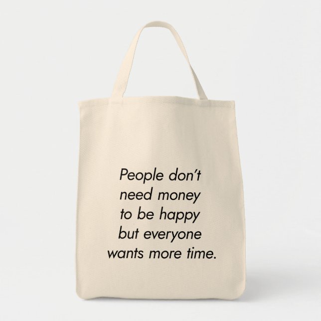 More Time Grocery Tote Bag (Front)