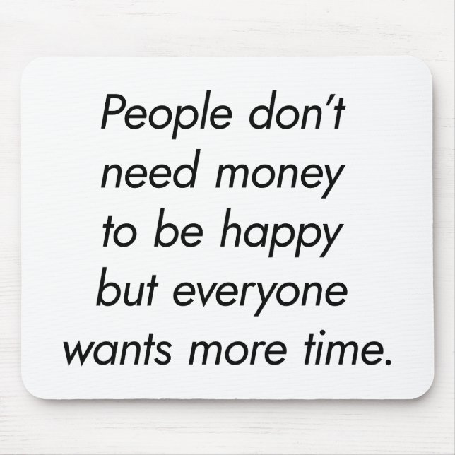 More Time Mouse Pad (Front)