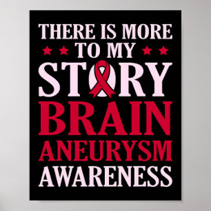 More To My Story Brain Aneurysm Awareness Month Gr Poster