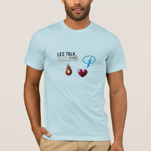 More Vibe, Less Noise – Let Passion Speak T-Shirt