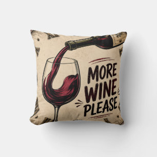 More Wine Please Rustic Home Bar Cushion