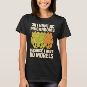 Morel Mushrooms Morels Mushroom Bag Vintage Mushro T-Shirt