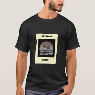 Morel Support 1 T-Shirt