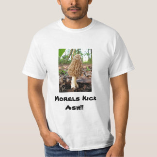 Morels Kick Ash!! Tee