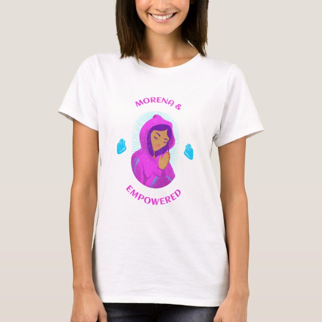 Morena & Empowered no background   T-Shirt (Front)