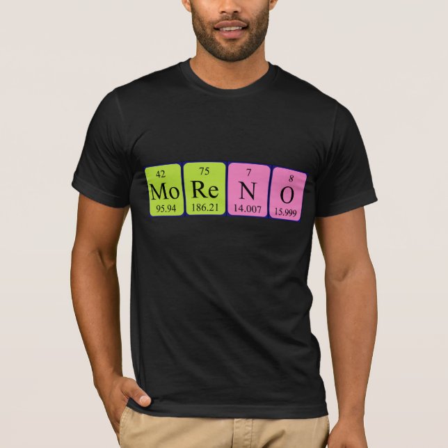 Moreno periodic table name shirt (Front)