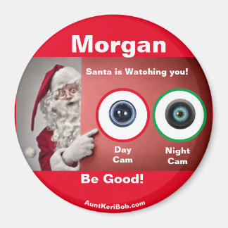 Morgan Santa is watching Magnet