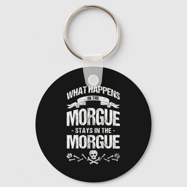 Morgue Embalmer Funeral Director Cemetery Gift Key Ring (Front)