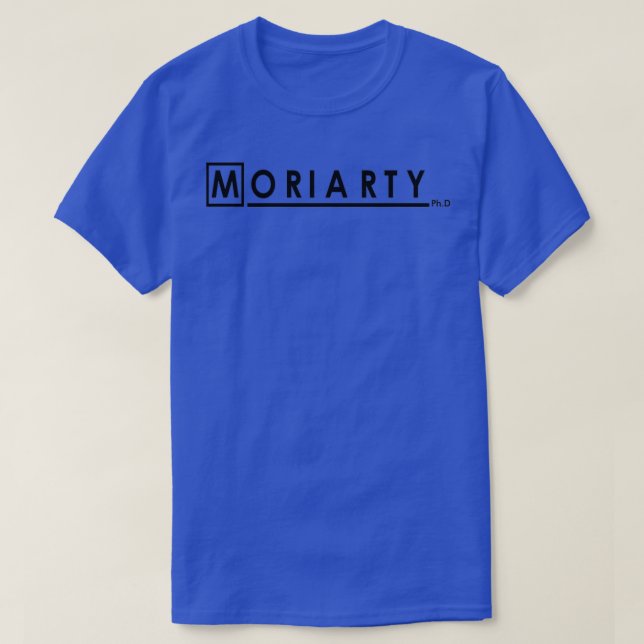 Moriarty PhD Black 2 T-Shirt (Design Front)