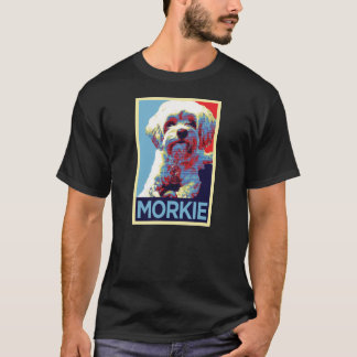 Morkie Hope  T-Shirt