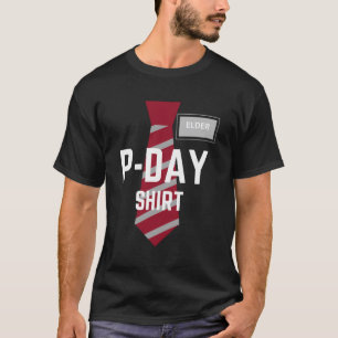Mormon Lds Missionary Gift Pday T-Shirt