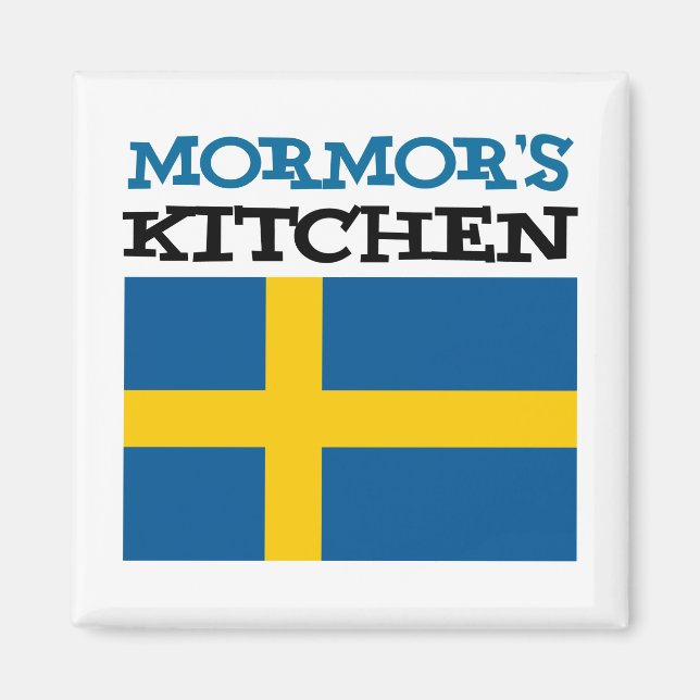 Mormor's Kitchen Featuring The Flag Of Sweden Magnet (Front)