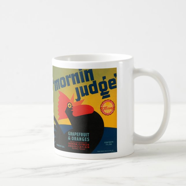 Mornin Judge Grapefruit and Oranges Coffee Mug (Right)