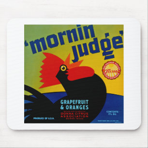 Mornin Judge Mouse Mat