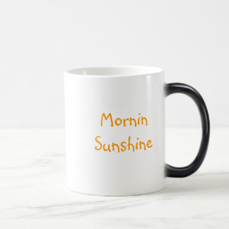 Mornin Sunshine Magic Mug
