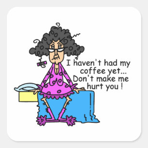 Morning Before Coffee Humour Square Sticker